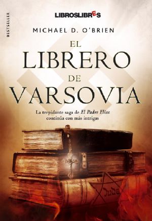 [Children of the Last Days 05] • El Librero De Varsovia